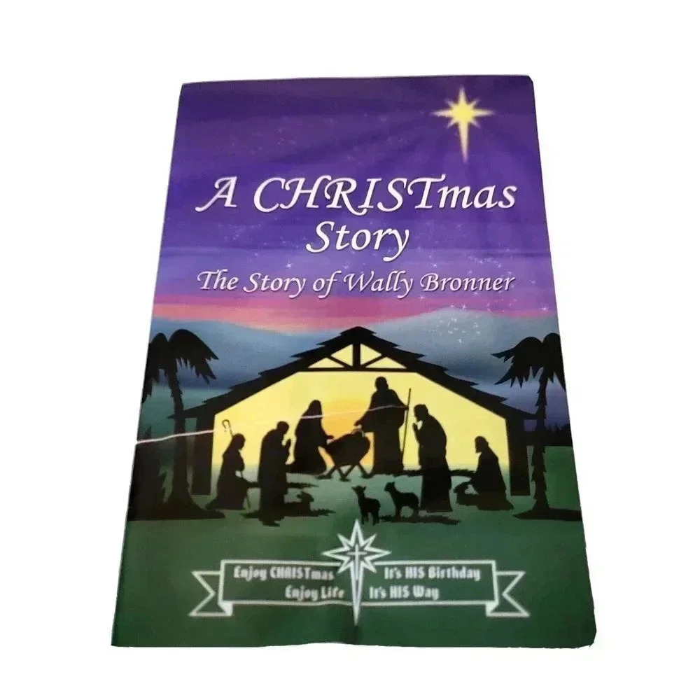 A CHRISTmas Story: The Story of Wally Bronner Pamphlet Frankenmuth Michigan